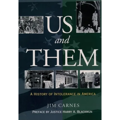 Us and Them: A History of Intolerance in America - Paperback