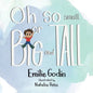 Oh So Small or Big and Tall - Paperback