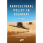 Agricultural Policy in Disarray: Volume 1 - Paperback