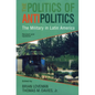 The Politics of Antipolitics: The Military in Latin America - Paperback