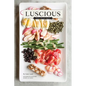 Luscious: Food I Fed My Family - Hardcover