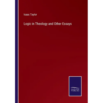 Logic in Theology and Other Essays - Paperback