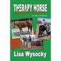 Therapy Horse Selection: A My Horse, My Partner Book - Paperback