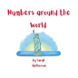 Numbers around the World - Hardcover