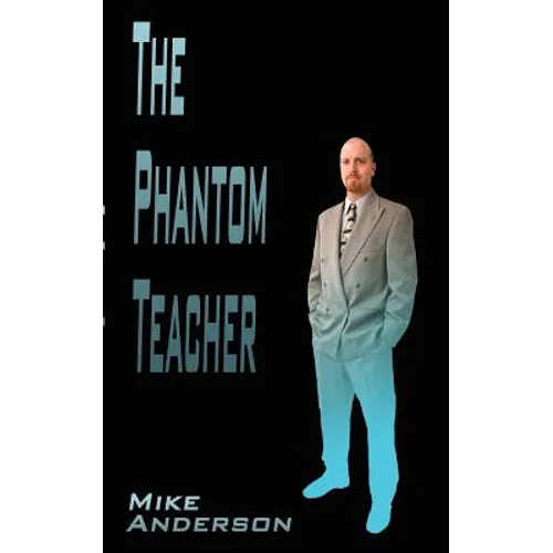 The Phantom Teacher - Paperback