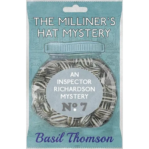 The Milliner's Hat Mystery: An Inspector Richardson Mystery - Paperback