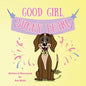 Good Girl, Sunny Pearl! - Paperback