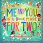 Me and You in a Book Made for Two - Hardcover