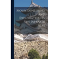 Mountaineering and Exploration in the Japanese Alps - Hardcover