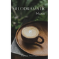 Melodramatic Muse - Paperback