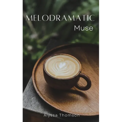 Melodramatic Muse - Paperback
