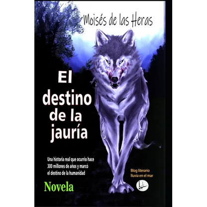 El destino de la jauria - Paperback