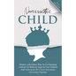 Narcissistic Child: Mothers And Fathers Who Do Co-Parenting, Look Out For Behavior Signs In Your Children And Understand The Covert Narcis - Paperback