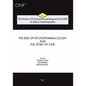 The History of Psychopharmacology and the CINP, As Told in Autobiography: The rise of Psychopharmacology and the story of CINP - Paperback