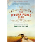 The Persian Pickle Club: 20th Anniversary Edition - Paperback