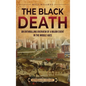 The Black Death: An Enthralling Overview of a Major Event in the Middle Ages - Hardcover