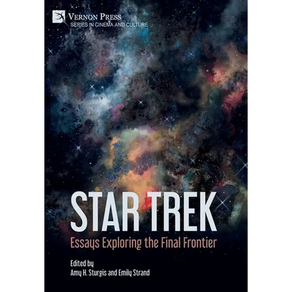 Star Trek: Essays Exploring the Final Frontier - Hardcover