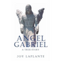 Angel Gabrel - A True Story - Paperback