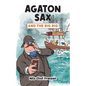 Agaton Sax and the Big Rig - Paperback