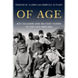 Of Age: Boy Soldiers and Military Power in the Civil War Era - Hardcover