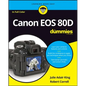 Canon EOS 80d for Dummies - Paperback