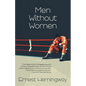 Men Without Women (Warbler Classics Annotated Edition) - Paperback
