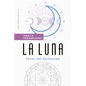 Luna, La - Paperback