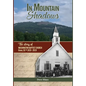 In Mountain Shadows: The Story of Washington Baptist Church, Greer, SC, 1819-2019 - Hardcover