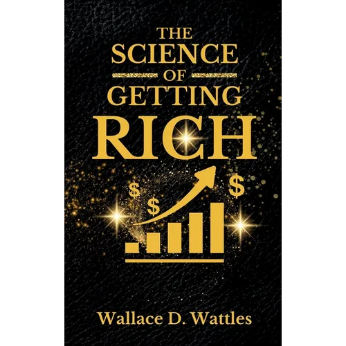 The Science of Getting Rich - Hardcover