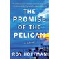 The Promise of the Pelican - Paperback