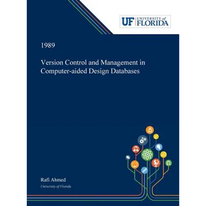 Version Control and Management in Computer-aided Design Databases - Hardcover