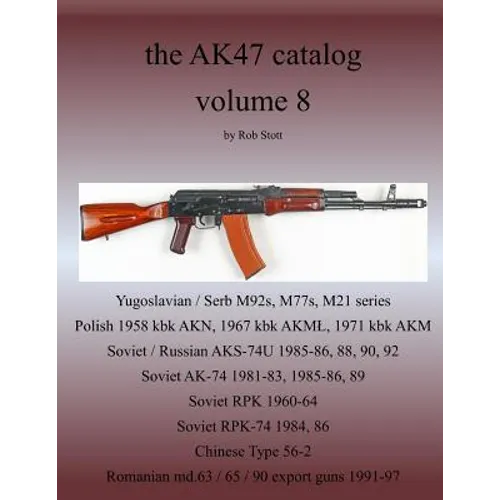 The AK47 catalog volume 8 - Paperback