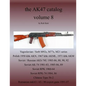The AK47 catalog volume 8 - Paperback