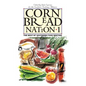 Cornbread Nation 1: The Best of Southern Food Writing - Paperback