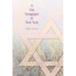 A Gay Synagogue in New York - Paperback