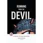 Running from the Devil: A memoir of a boy possessed (Graphic Novel) - Hardcover