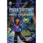 Rick Riordan Presents: Paola Santiago and the Forest of Nightmares-A Paola Santiago Novel Book 2 - Hardcover