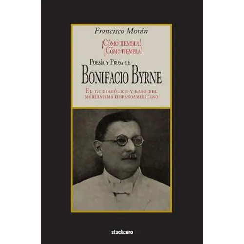 Poesía y prosa de Bonifacio Byrne - Paperback