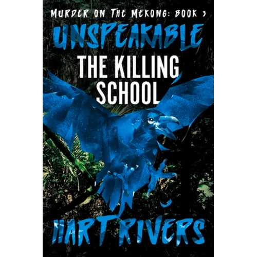 Unspeakable: The Killing School - Paperback