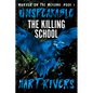 Unspeakable: The Killing School - Paperback
