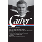 Raymond Carver: Collected Stories (Loa #195): Will You Please Be Quiet, Please? / What We Talk about When We Talk about Love /Cathedral / Stories from - Hardcover
