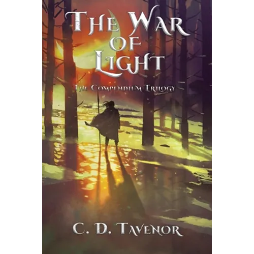 The War of Light: The Compendium Trilogy - Paperback