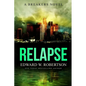 Relapse - Paperback
