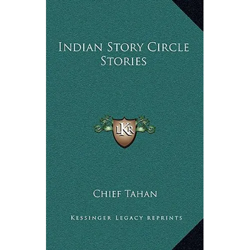 Indian Story Circle Stories - Hardcover