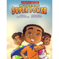 My Voice Is My Super Power - Paperback