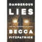 Dangerous Lies - Paperback