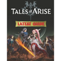Tales Of Arise: LATEST GUIDE: Best Tips, Tricks, Walkthroughs and Strategies to Become a Pro Player - Paperback