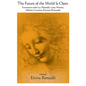 The Future of the World Is Open: Encounters with Lea Melandri, Luisa Muraro, Adriana Cavarero, and Rossana Rossanda - Paperback
