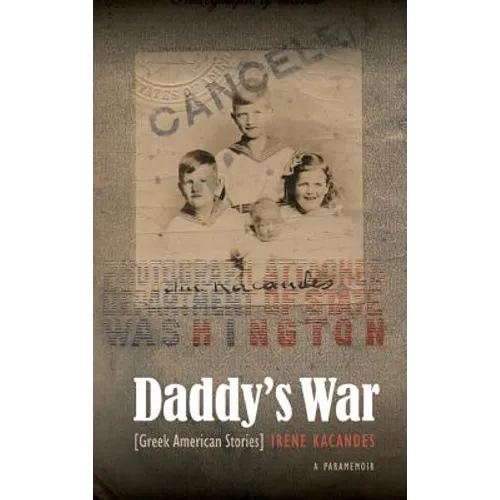 Daddy's War: Greek American Stories - Paperback