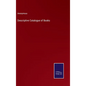 Descriptive Catalogue of Books - Hardcover